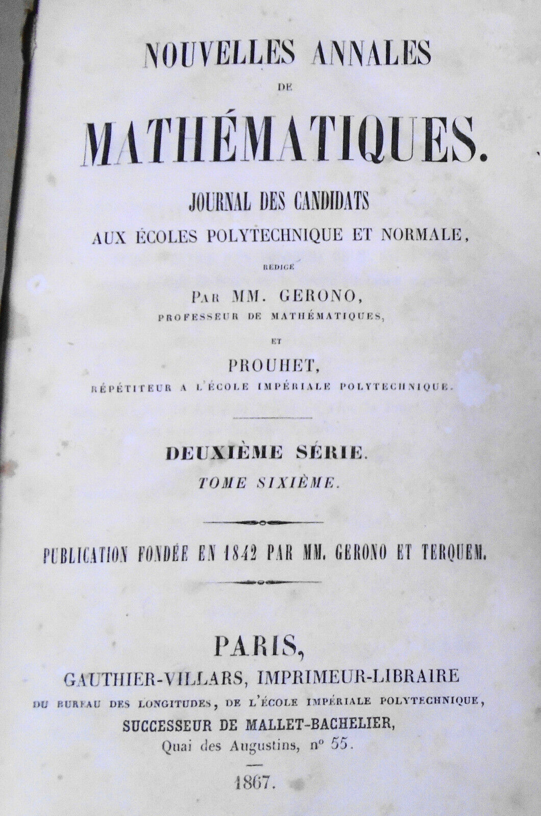 Nouvelles Annales De Mathematiques. 1867. Second Series, Tome 6.