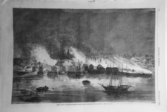 Great Fire at Belfast, Maine, Oct 7, 1865 - by Hall. Harper's Weekly Nov 4, 1865