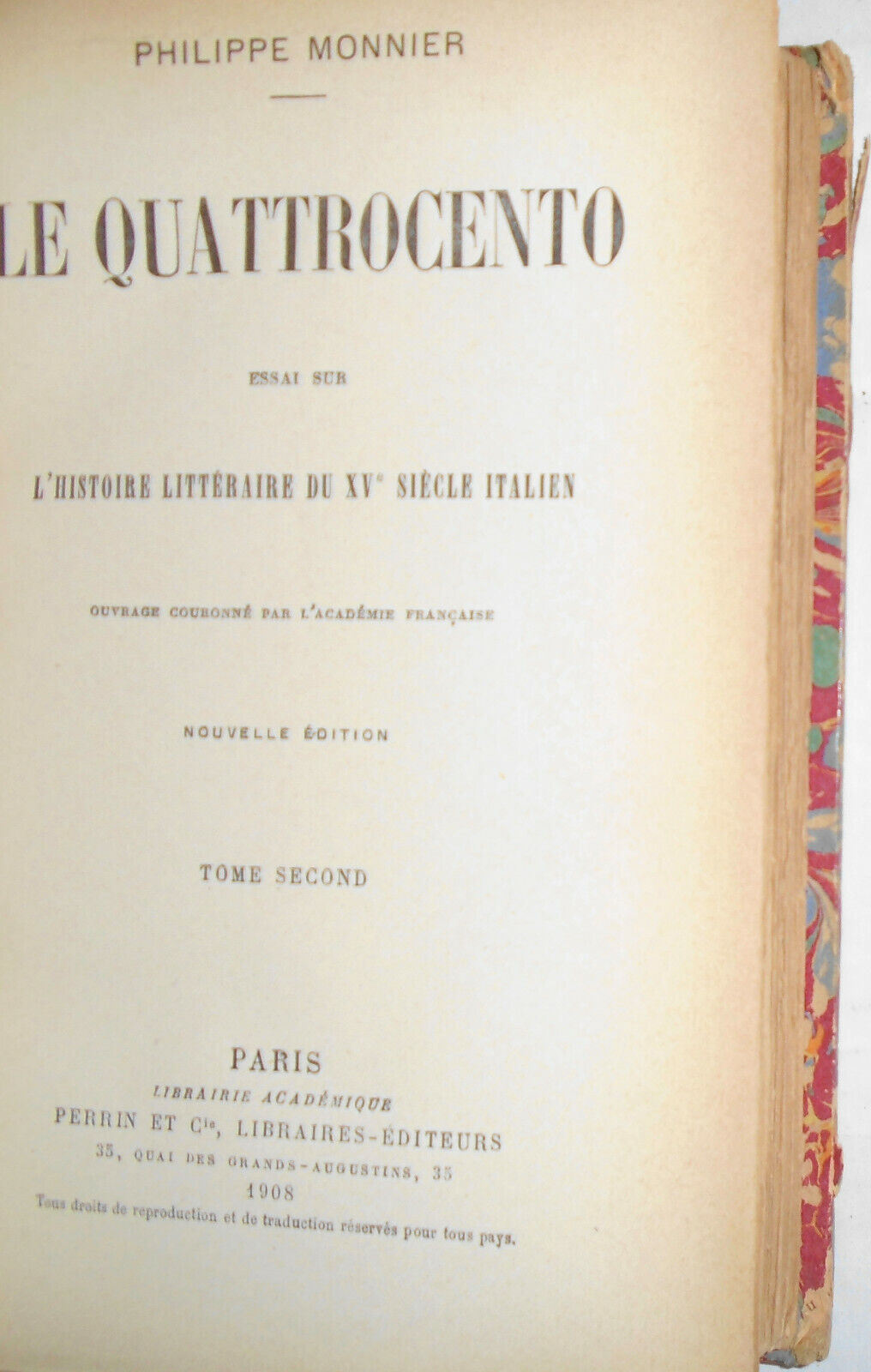 1908 Le Quattrocento: Essai sur L'Histoire Litteraire du XV Siecle Italien 2 Vol