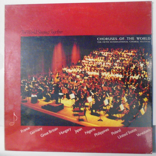 Choruses of the world : the fifth International Choral Festival, LP - SEALED