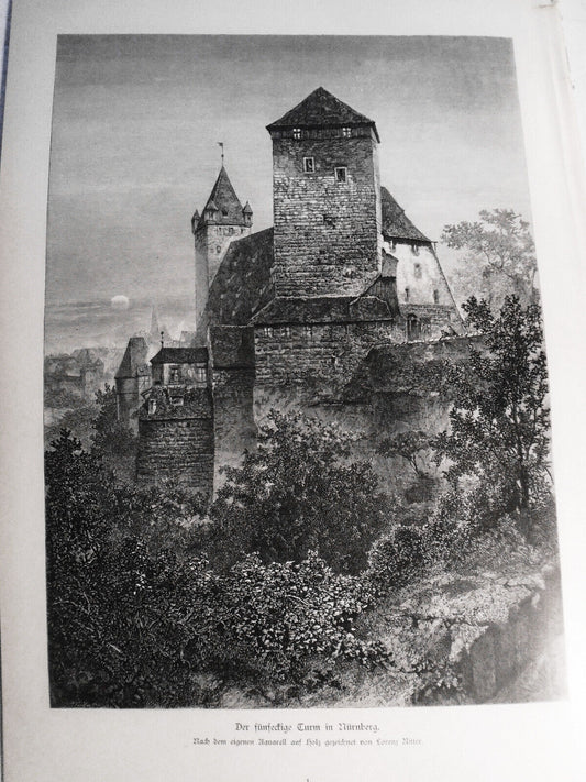 Der fünfeckige Turm zu Nürnberg, by Lorenz Ritter. 1884 - Original antique print
