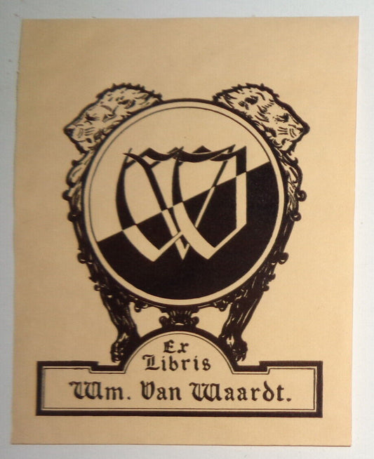 Wm. Van Waardt - Ex Libris Bookplate - early 20th century