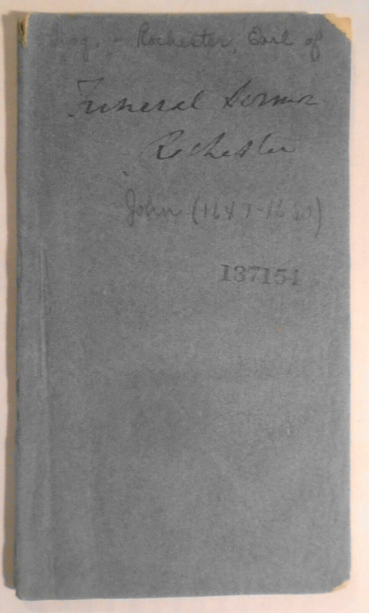 1814 Sermon Preached at Funeral of Right Honourable John Earl of Rochester..1680