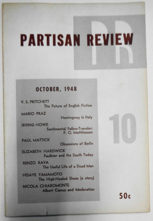 Partisan Review October 1948 - Pritchett, Praz, Howe, Hardwick, Yamamoto, Rava