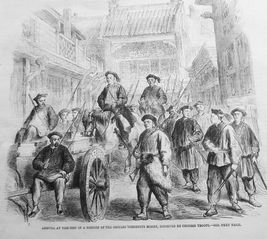 Arrival at Tien-Tsin of Chinese Indemnity Money - 1861, Illustrated London News