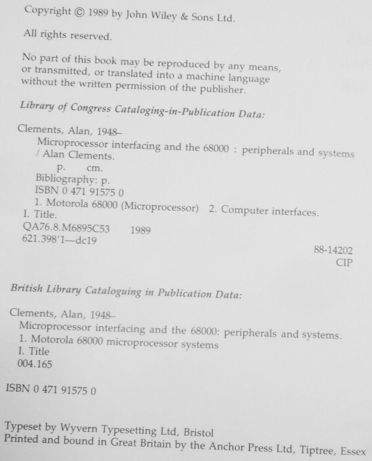 Microprocessor interfacing and the 68000: peripherals and systems 1989 Hardcover