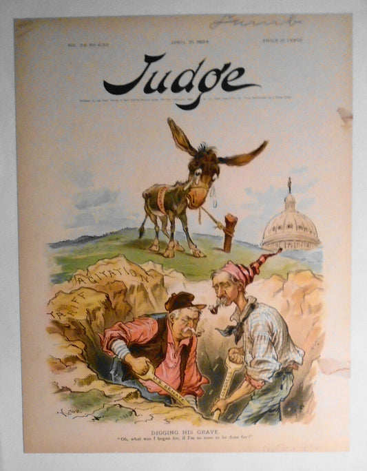 Judge Magazine, April 21, 1894 cover - Digging His Grave.