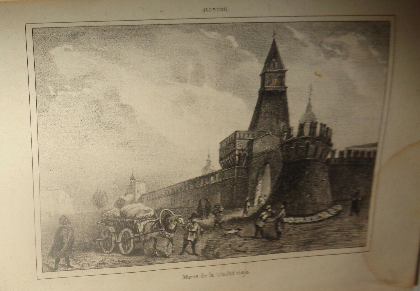 1840 Moscow : Muros de la ciudad vieja - original engraving. M. Chopin : Rusia.