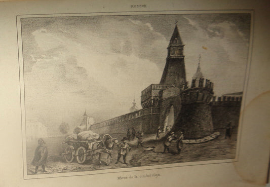 1840 Moscow : Muros de la ciudad vieja - original engraving. M. Chopin : Rusia.