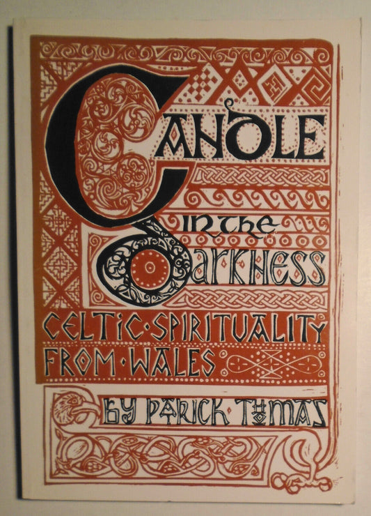 A Candle in the Darkness: Celtic Spirituality from Wales - Patrick Thomas SIGNED