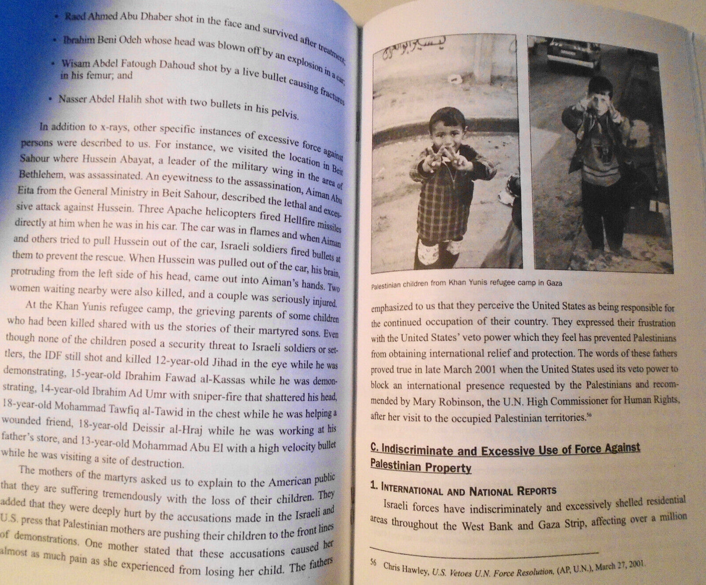 The Al Aqsa Intifada and Israel's Apartheid. 2001. National Lawyers Guild.