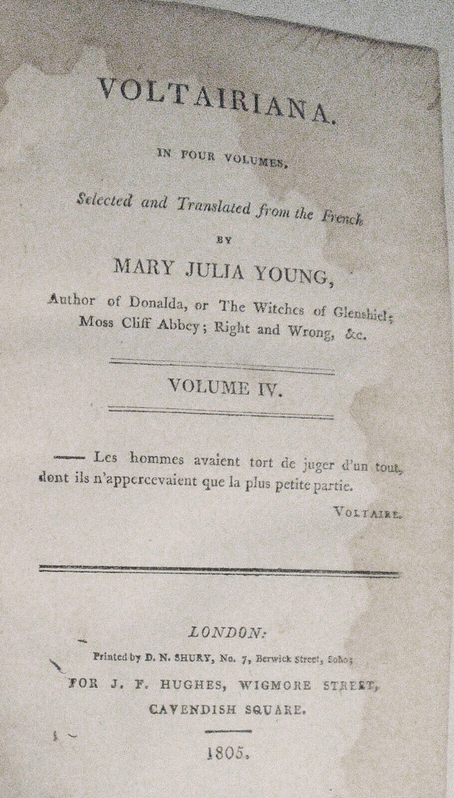 [Voltaire] Voltairiana, by Mary Julia Young - 4 Volumes, 1805 first edition