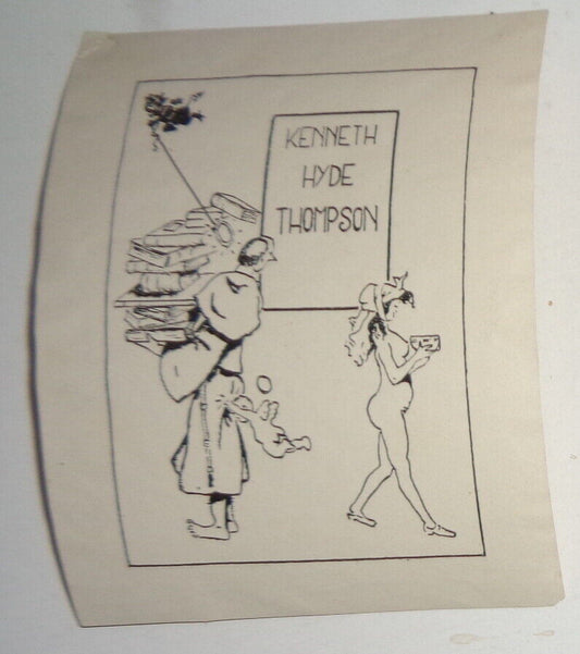 Kenneth Hyde Thompson - Ex Libris Bookplate. 1927. Nudity, humor, irreverence.