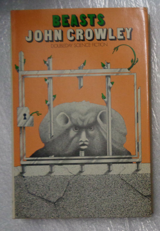 John Crowley - Beasts - First Edition, 1976. Fine/Fine.