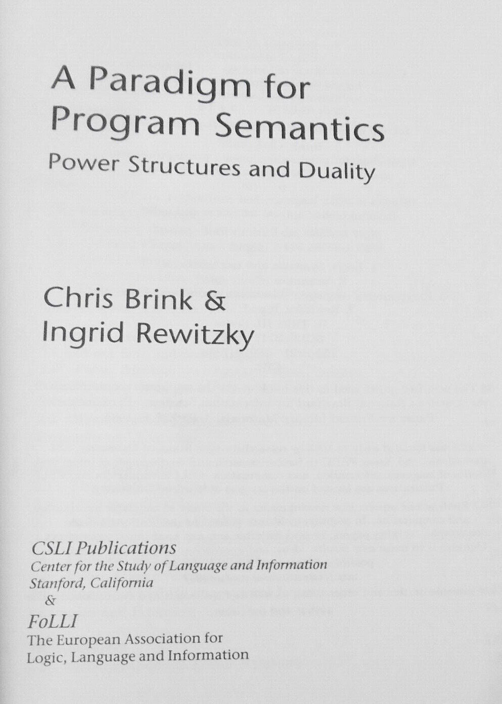 Paradigm for Program Semantics: Power Structures & Duality - by Brink; Rewitzky