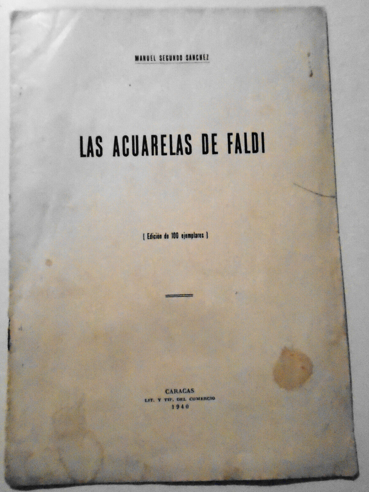 Las Acuarelas De Faldi [signed], by Manuel Sanchez. 1940. Limited Edition Of 100
