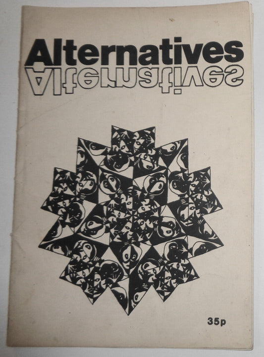 Alternatives - Premiere issue, 1976 - Cambridge University student publication
