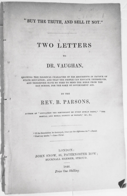 "Buy the Truth, and Sell It Not" Two Letters to Dr. Vaughan