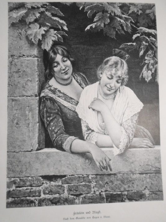 Fraulein und Magd, by Eugen von Blaas  --  1884 Original print