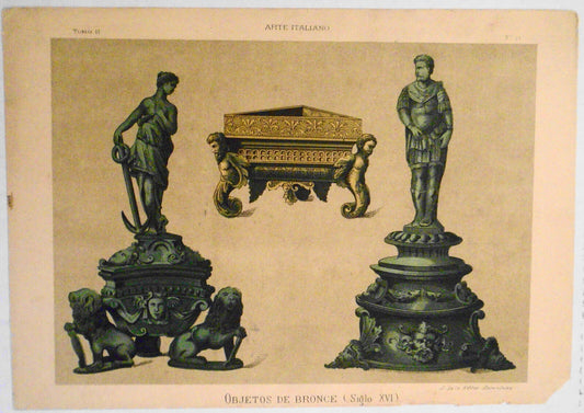 Objetos de Bronce siglo XVI - Arte Italiano lithograph ca 1890, J Seix Barcelona