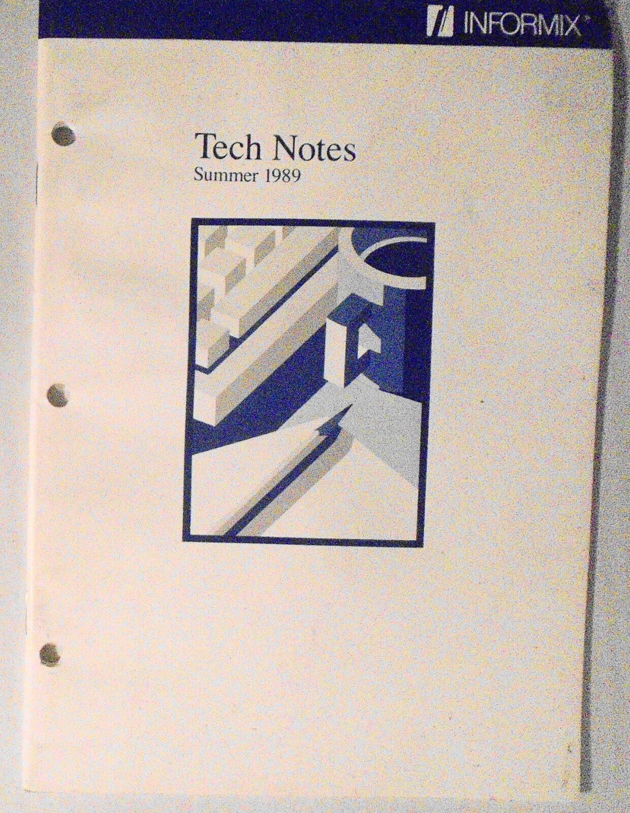 Informix Tech Notes, Winter 1988, and Summer 1989