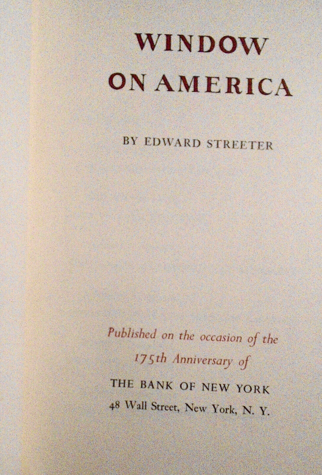 Window on America, by Edward Streeter + The Bank Of New York report, 1962