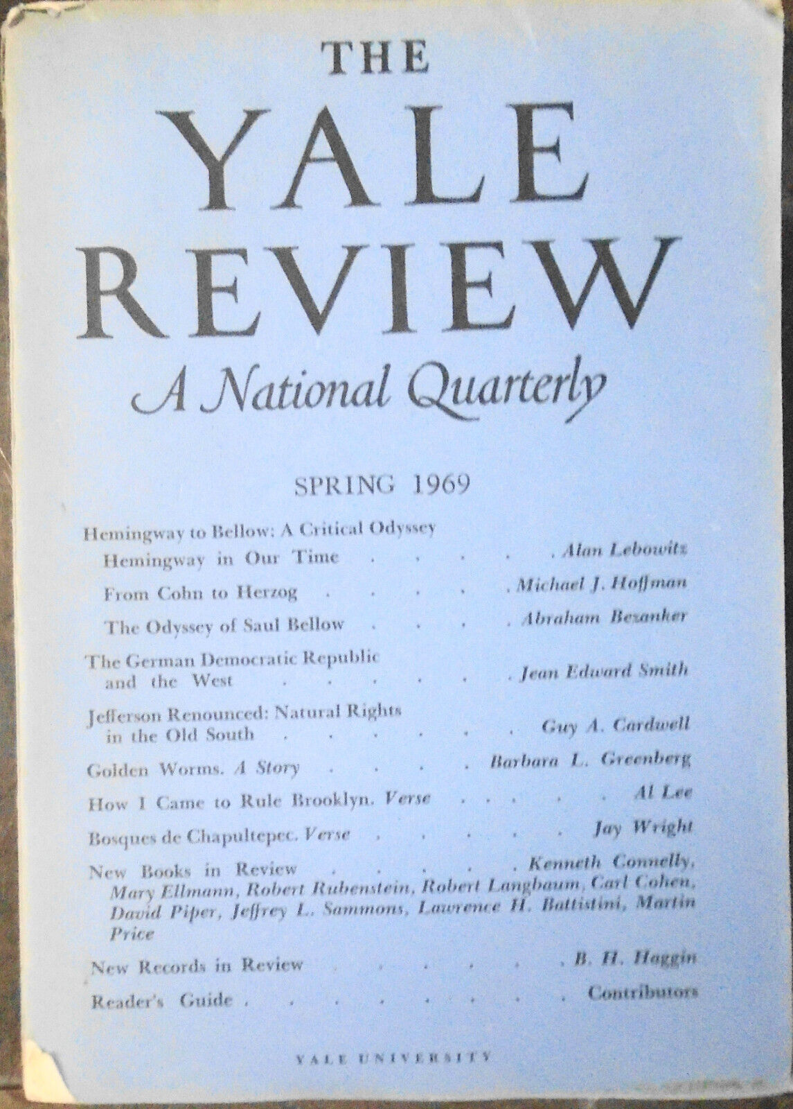 The Yale Review - Spring 1969 -- Hemingway to Bellow, A Critical Odyssey. etc.