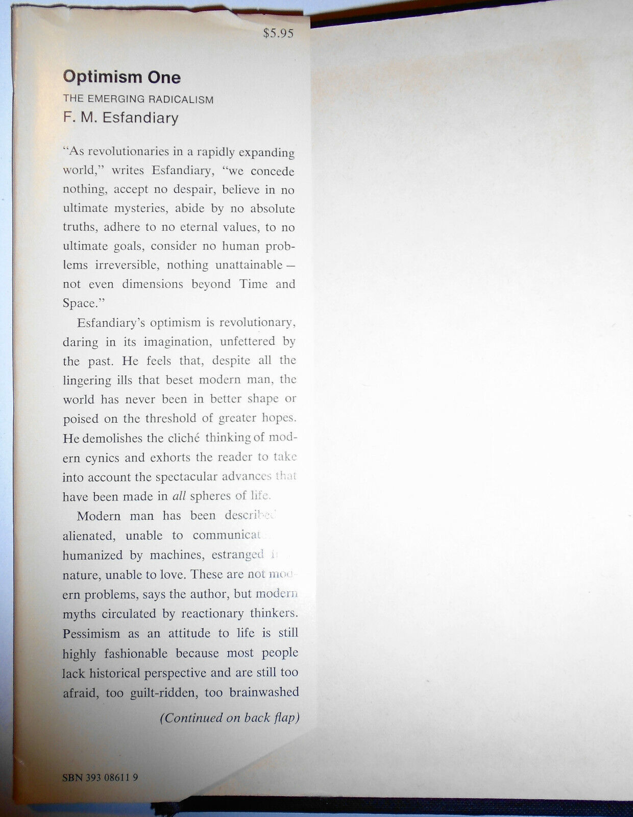 Optimism One : the emerging radicalism, F. M. Esfandiary SIGNED 1st Edition 1970