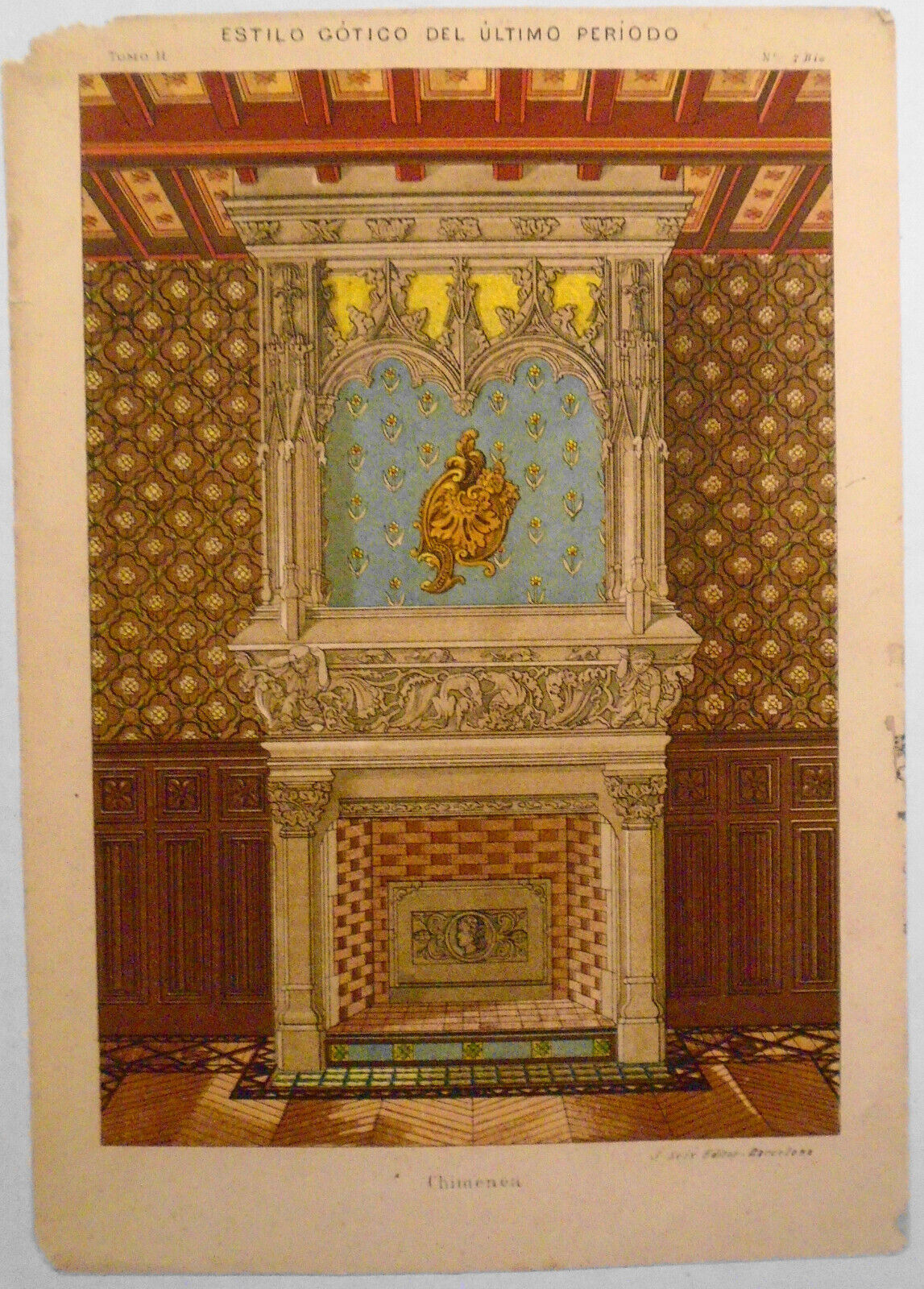 Chimenea : Estilo Gotico del Ultimo Periodo - litho ca 1890, J. Seix, Barcelona