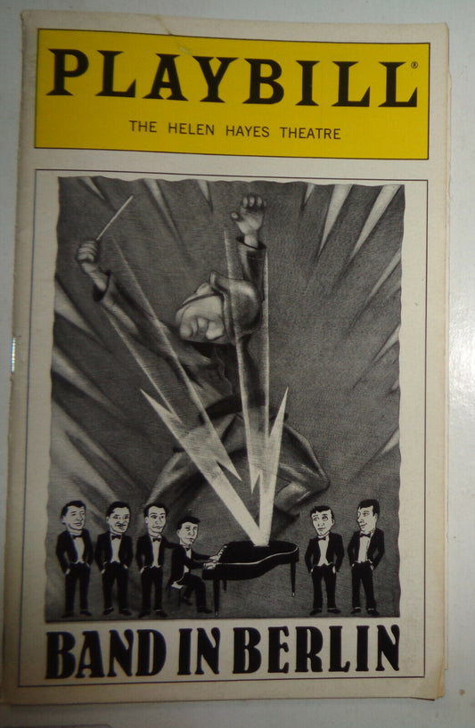 BAND IN BERLIN - PLAYBILL - OPENING NIGHT MARCH 7, 1999 Helen Hayes Theatre