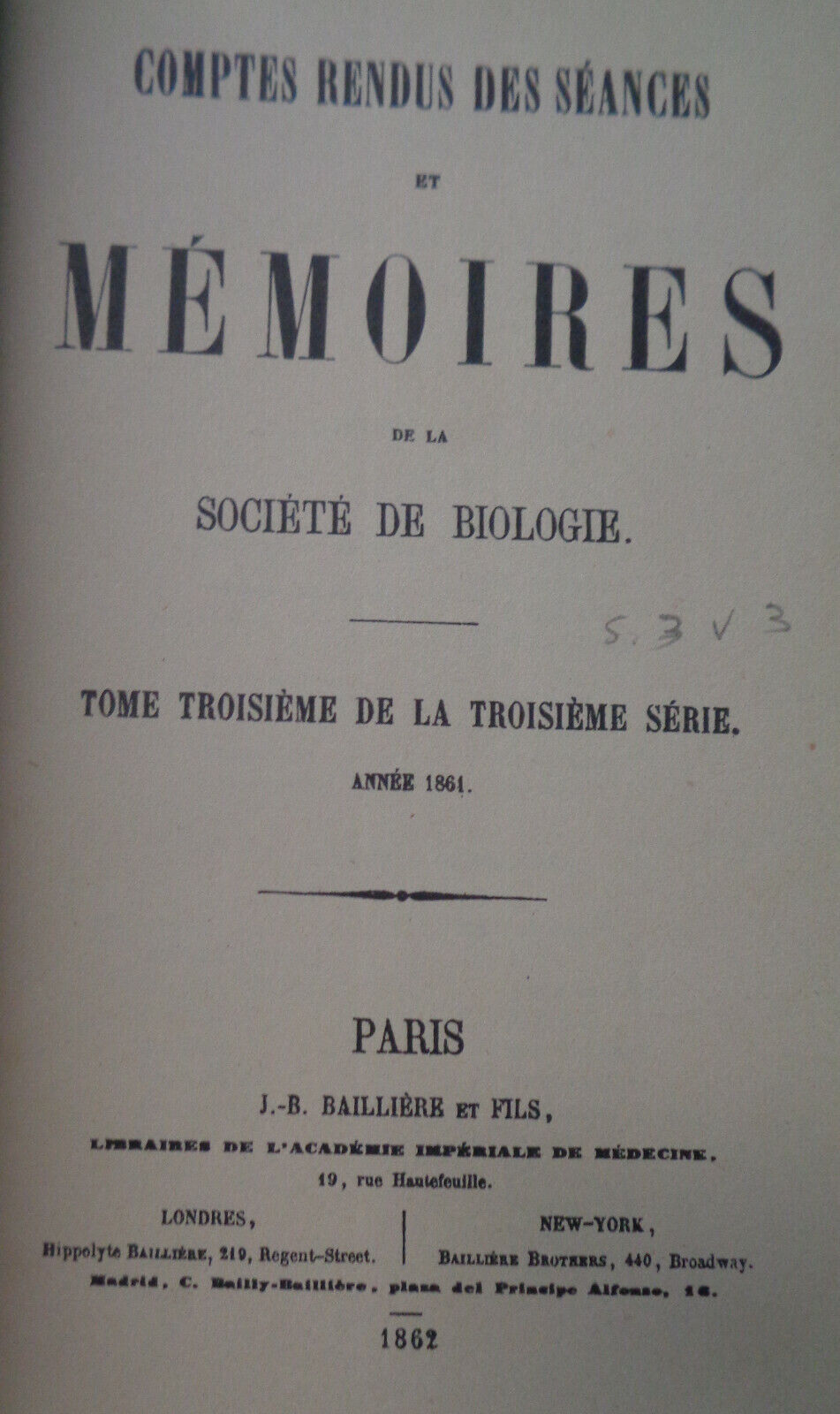 1861 COMPTES RENDUS DES SEANCES ET MEMOIRES DE LA SOCIETE DE BIOLOGIE Ser 3 T3