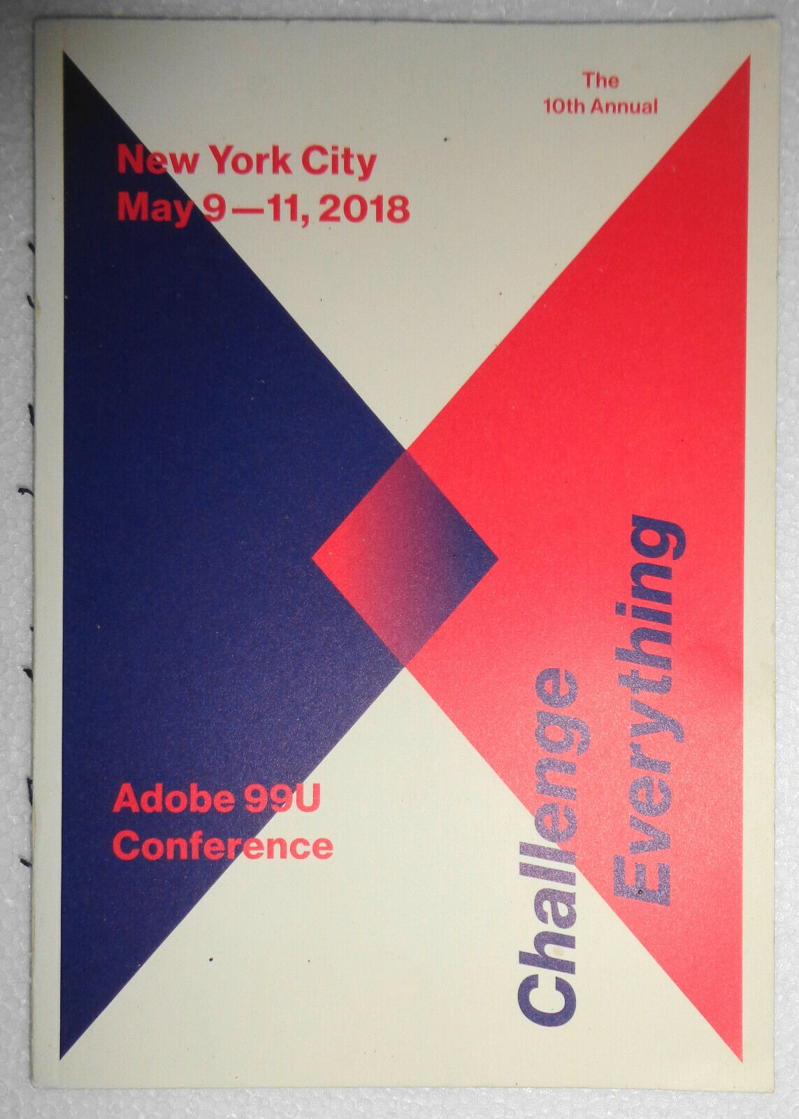 10th Annual Adobe 99U Conference - Challenge Everything - Souvenir Program, 2018