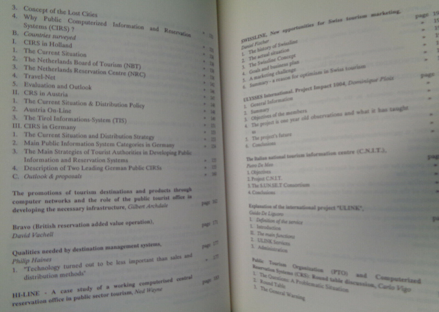 COMPUTER NETWORKING &  PUBLIC TOURISM ORGANIZATION  1991 CONFERENCE PROCEEDINGS