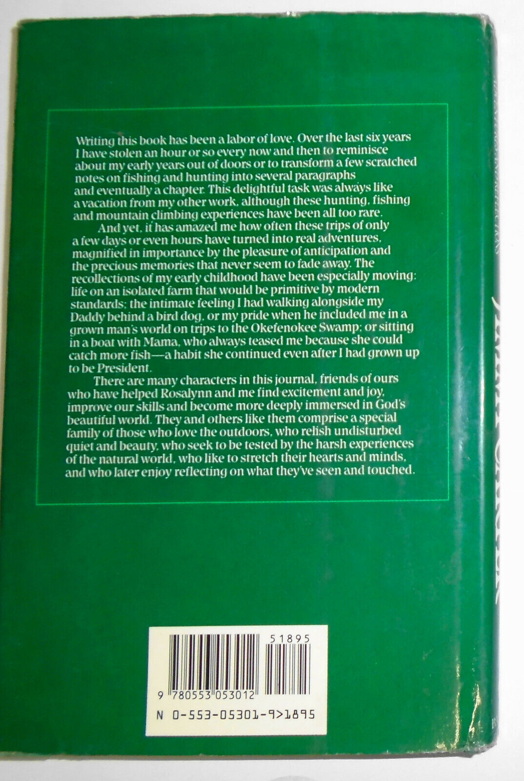 An Outdoor Journal, by Jimmy Carter. 1988. SIGNED First Edition Hardcover/DJ