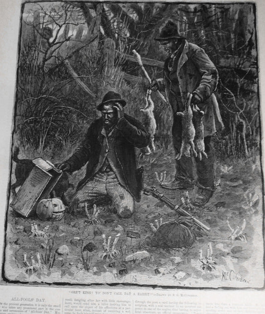 G'ret king! Yo' don't call dat a rabbit?  Harper's Weekly, 1880 [April Fools]