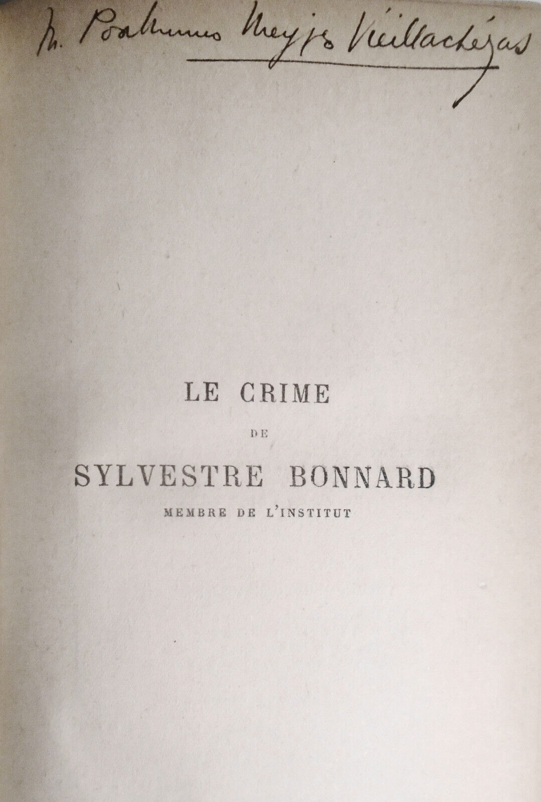 Le crime de Sylvestre Bonnard, par Anatole France.