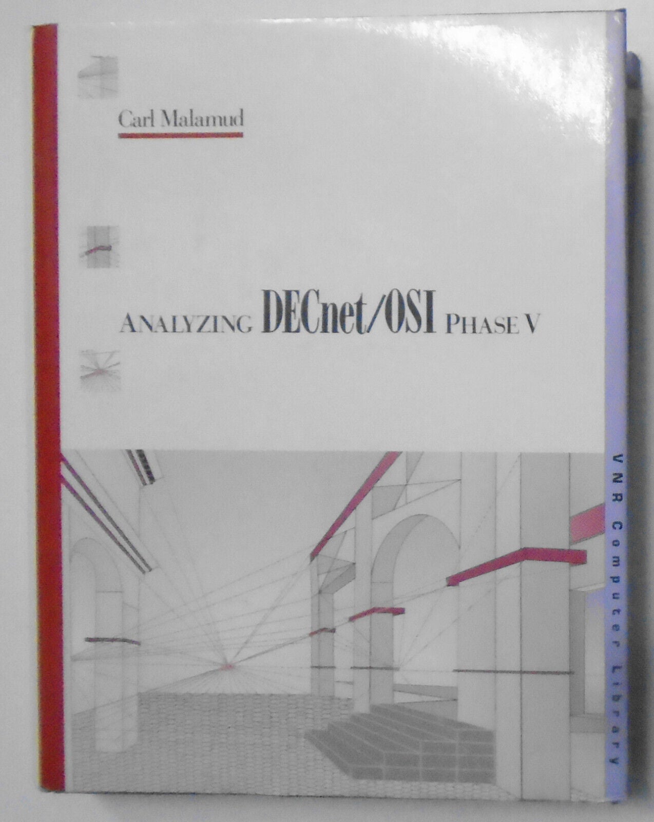 Analyzing DecNet/OSI Phase V, by Carl Malamud. Fine/Fine Hardcover/DJ. 1st 1991.