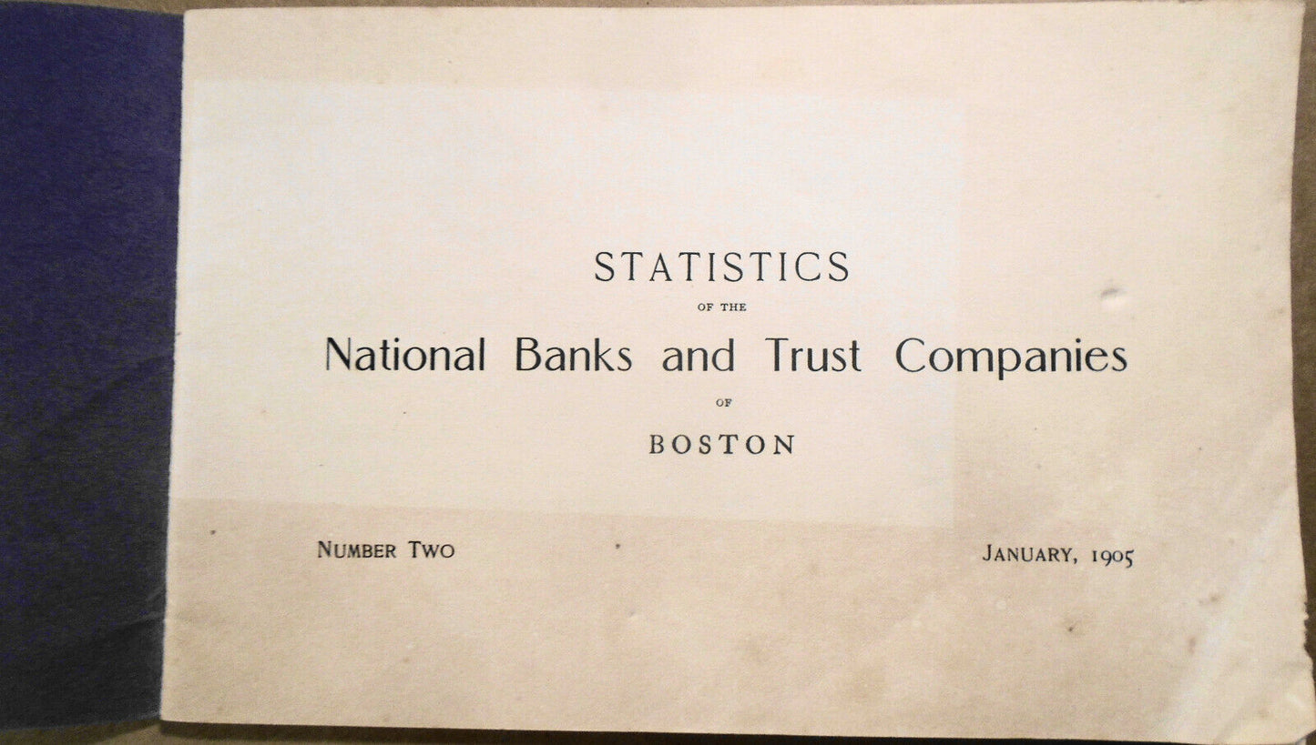 1905 Statistics of the national banks & trust companies of Boston