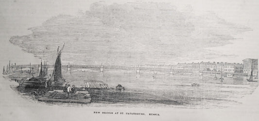 New Bridge At St. Petersburg, Russia - Gleason's Pictorial 1852 Story & Print