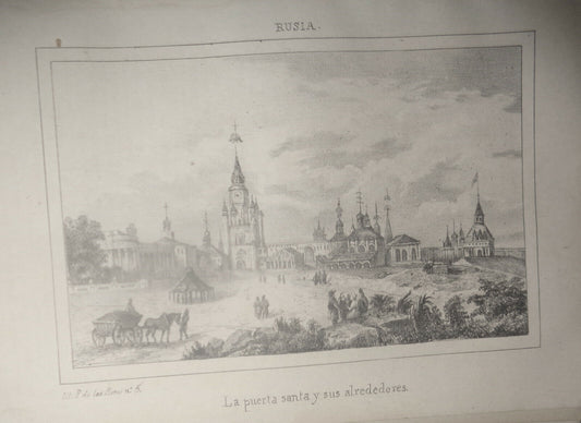 1840 Russia - La puerta santa y sus alrededores - original engraving