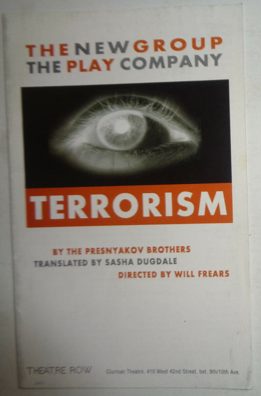 TERRORISM by the PRESNYAKOV BROTHERS- SOUVENIR PROGRAM NEW YORK: CLURMAN THEATRE