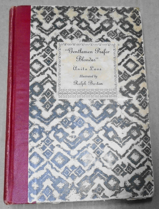 Gentlemen Prefer Blondes, by Anita Loos. 1926, 8th printing.