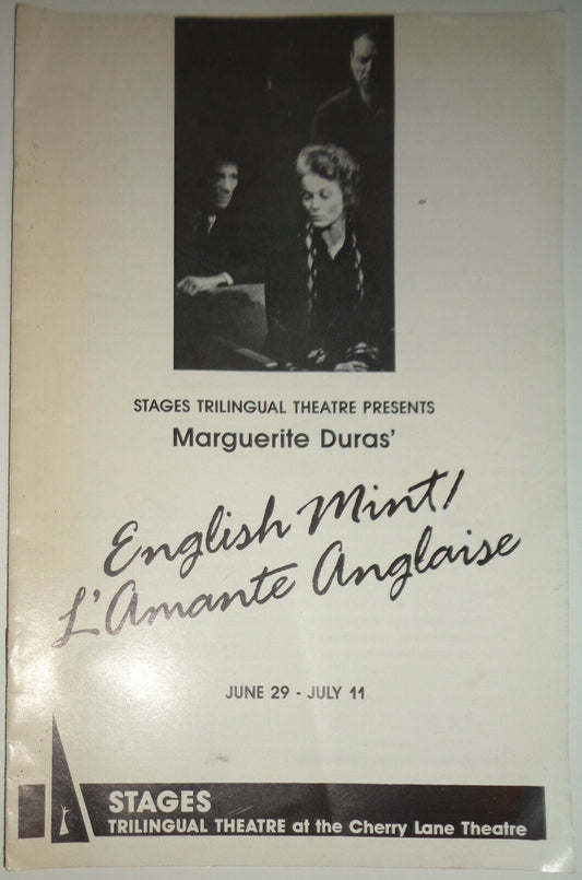 ENGLISH MINT - L'AMANTE ANGLAISE - THEATER PROGRAM - JUNE 29 - JULY 11, 1987