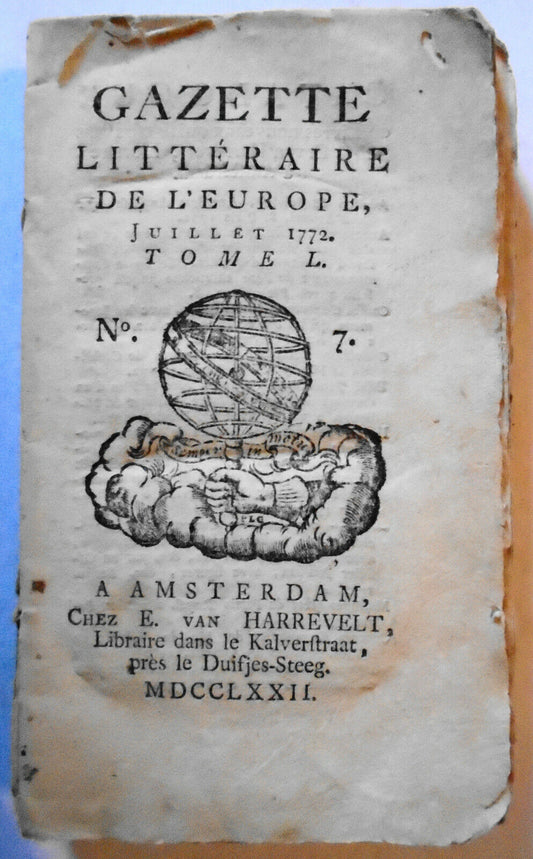 Gazette litteraire de l'Europe, Julliet 1772 - Vol. 50. No. 7. Original
