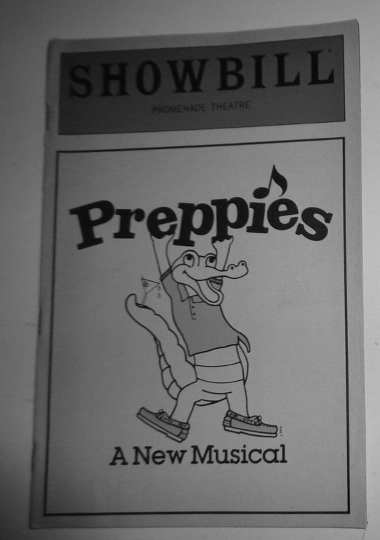 PREPPIES - SHOWBILL - AUGUST 1983 A NEW MUSICAL PROMENADE THEATRE, New York City