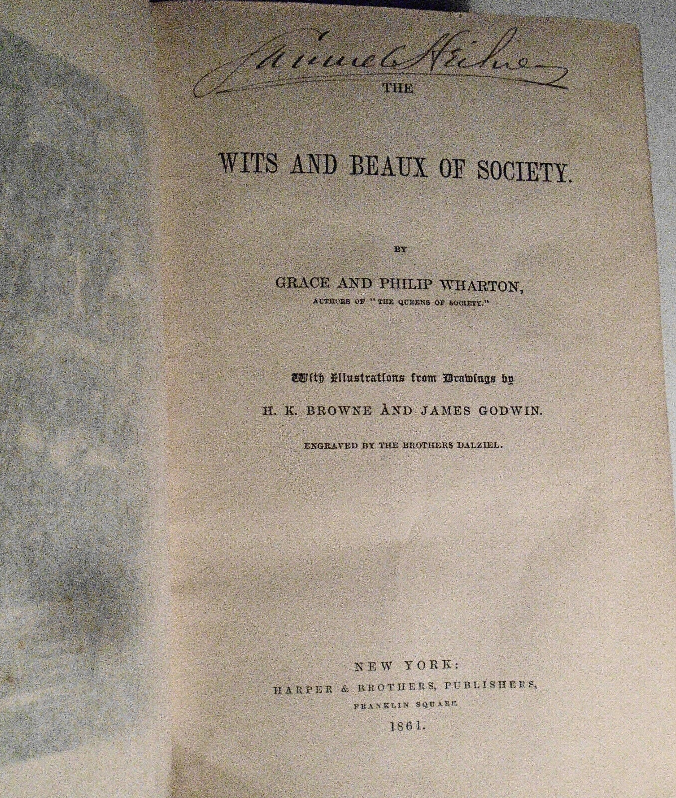 1861 The Wits And Beaux Of Society, by Grace and Philip Wharton. 1st edition.