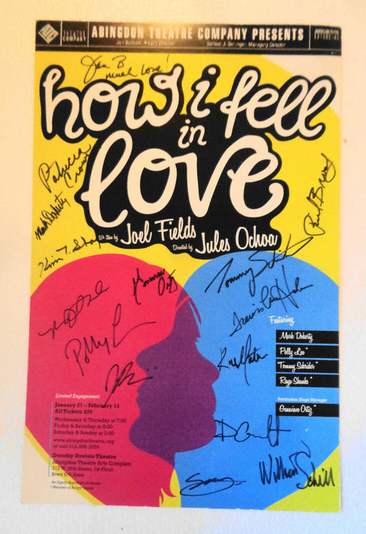 How I Fell In Love - Cast Signed 2011 poster. Dorothy Strelsin Theatre, NYC
