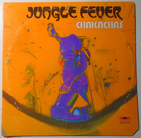 Chakachas - Jungle Fever - Vinyl LP - Stereo Polydor PD 5504 - 33 1/3 R.P.M.