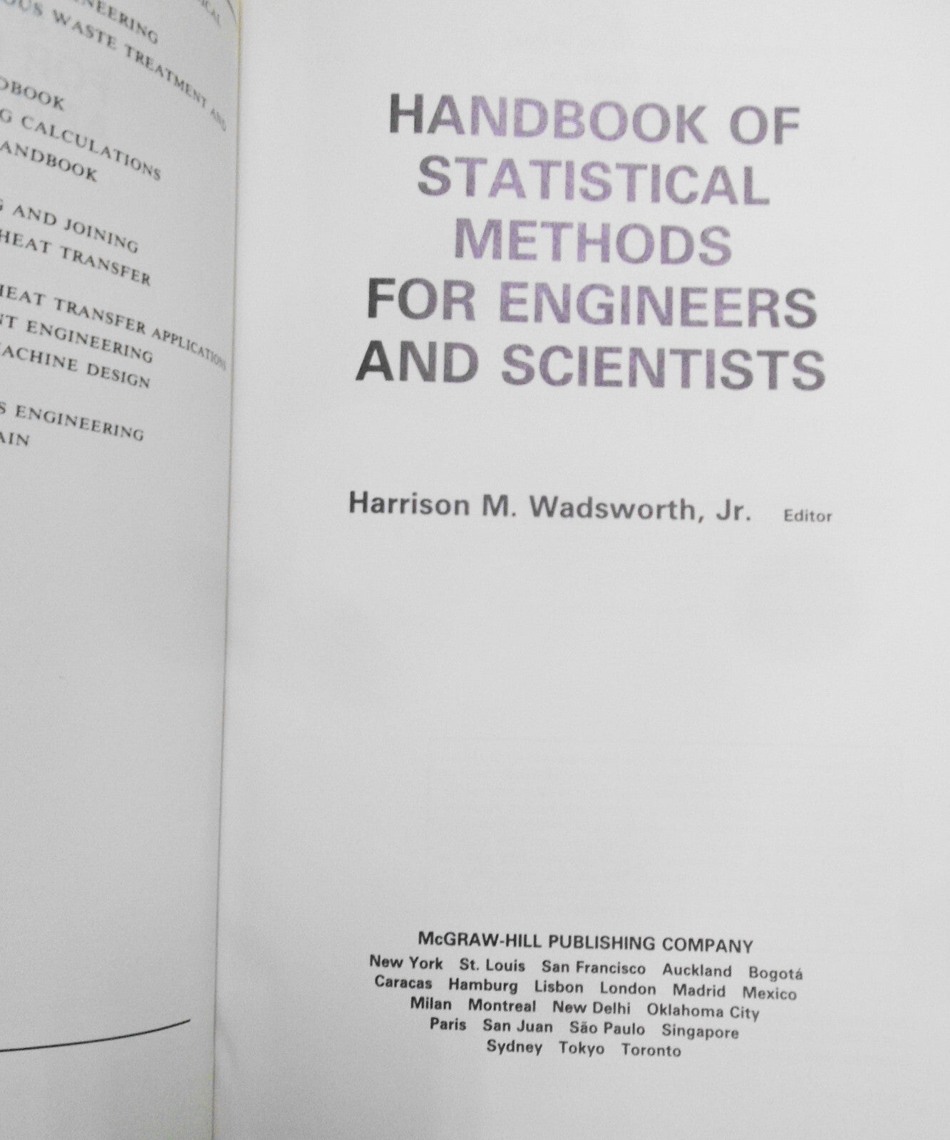 Handbook Of Statistical Methods For Engineers And Scientists, by Wadsworth, 1990