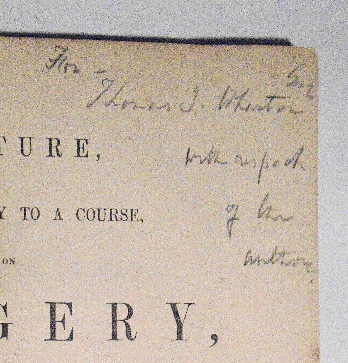 1847 [SIGNED] Lecture on surgery at University of Pennsylvania by William Gibson